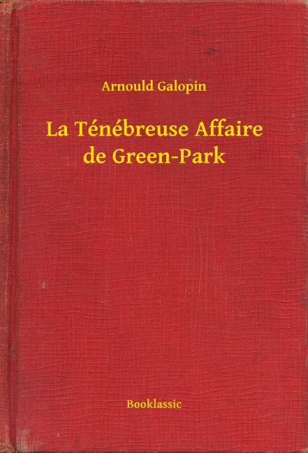 La Ténébreuse Affaire de Green-Park main product photo