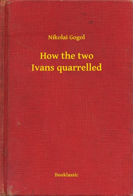 How the two Ivans quarrelled main product photo