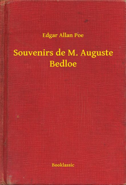 Souvenirs de M. Auguste Bedloe main product photo