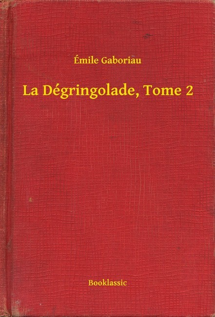 La Dégringolade, Tome 2 main product photo