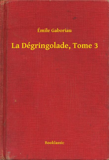 La Dégringolade, Tome 3 main product photo