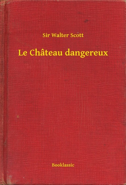 Le Château dangereux main product photo