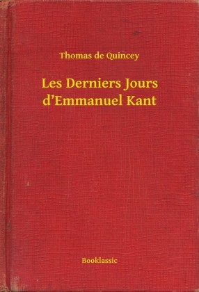 Les Derniers Jours d'Emmanuel Kant