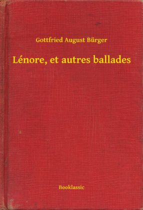 Lénore, et autres ballades