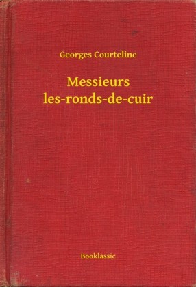 Messieurs les-ronds-de-cuir