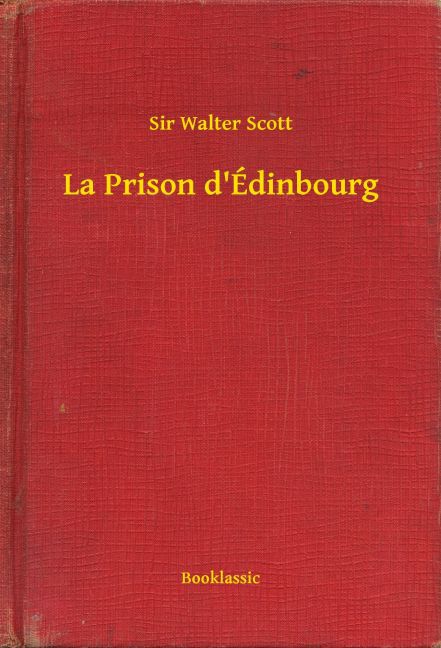 La Prison d'Édinbourg main product photo