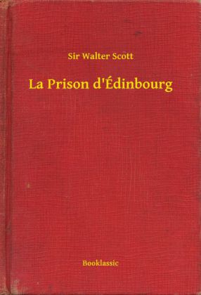 La Prison d'Édinbourg