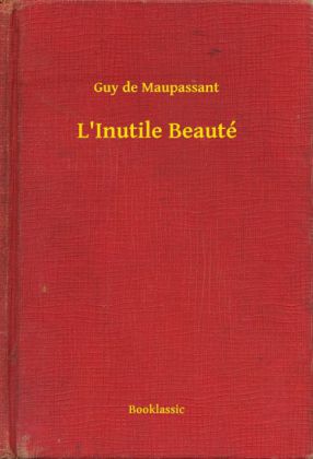 L'Inutile Beauté