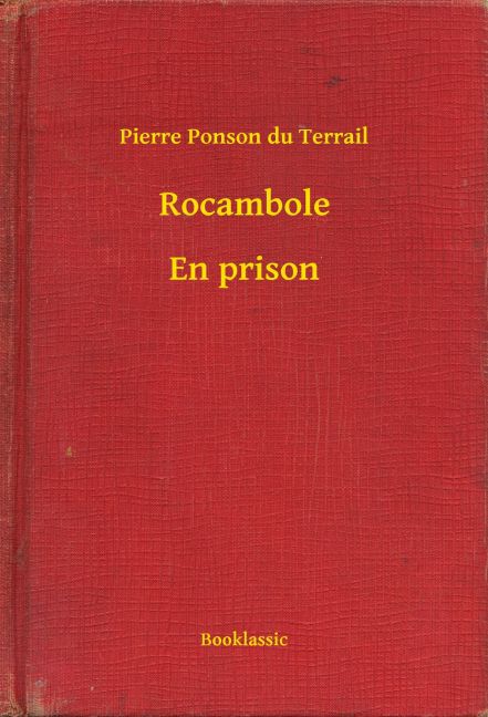 Rocambole - En prison main product photo