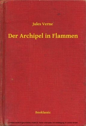 Der Archipel in Flammen