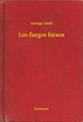 Los fuegos fatuos
