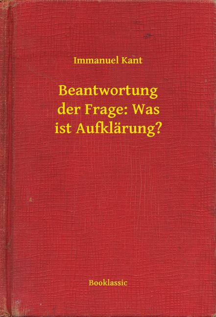 Beantwortung der Frage: Was ist Aufklärung? main product photo