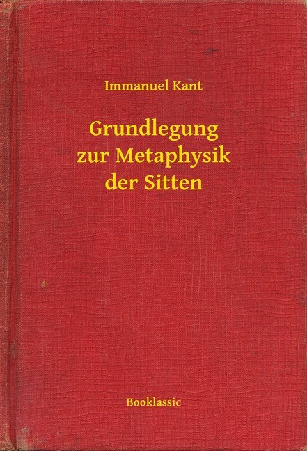Grundlegung zur Metaphysik der Sitten main product photo