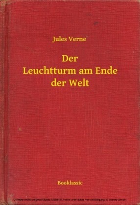 Der Leuchtturm am Ende der Welt