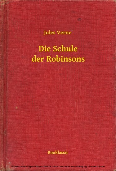 Die Schule der Robinsons main product photo