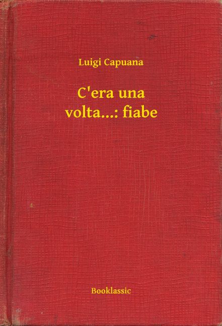 C'era una volta...: fiabe main product photo