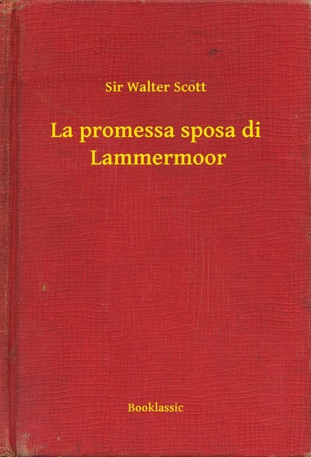La promessa sposa di Lammermoor main product photo