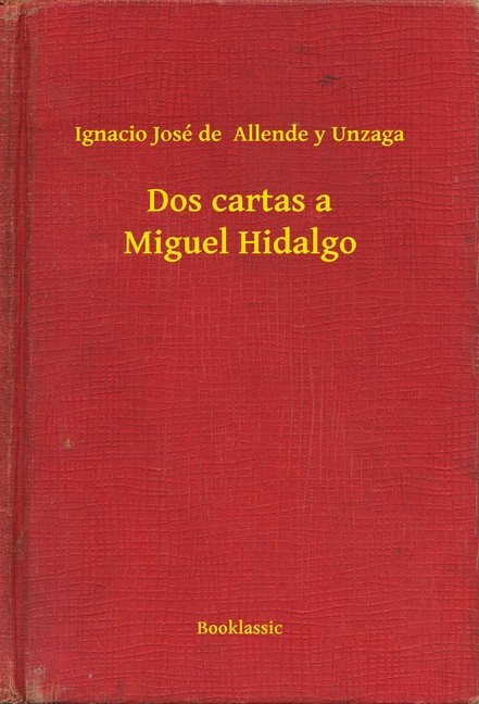 Dos cartas a Miguel Hidalgo main product photo