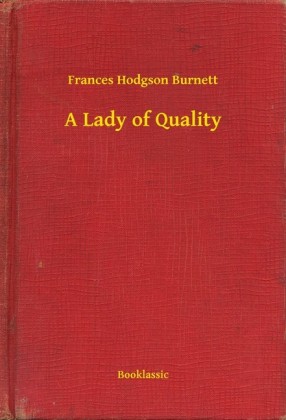 A Lady of Quality