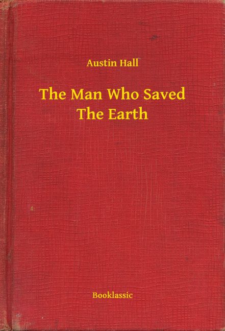 The Man Who Saved The Earth main product photo