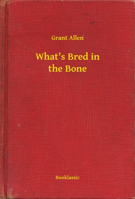 What's Bred in the Bone main product photo