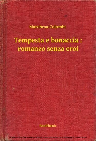 Tempesta e bonaccia : romanzo senza eroi main product photo