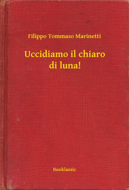 Uccidiamo il chiaro di luna! main product photo
