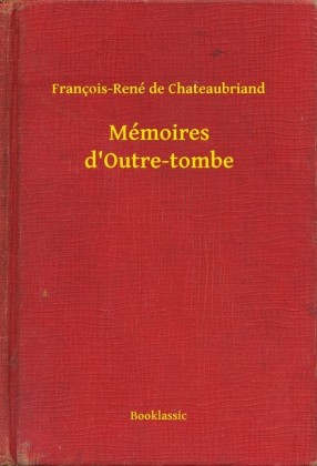 Mémoires d'Outre-tombe