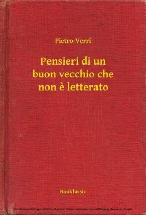 Pensieri di un buon vecchio che non e letterato