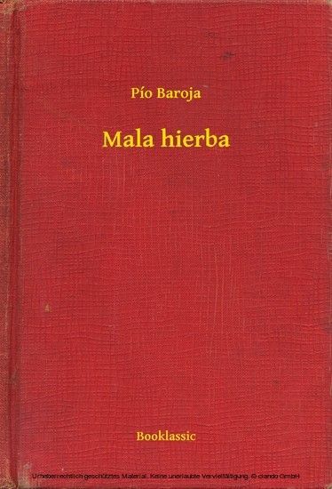 Mala hierba main product photo