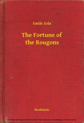 The Fortune of the Rougons