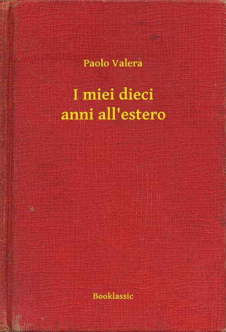 I miei dieci anni all'estero main product photo