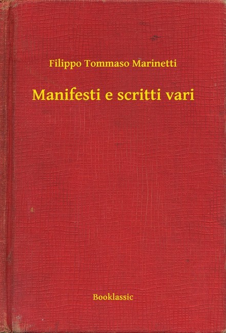 Manifesti e scritti vari main product photo