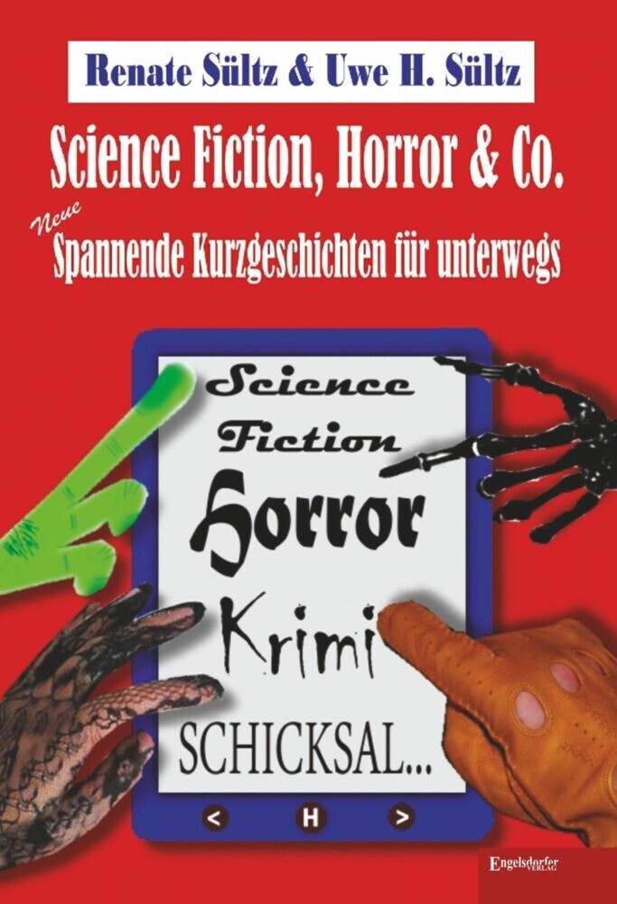 Science-Fiction, Horror & Co.: Neue spannende Kurzgeschichten für unterwegs main product photo