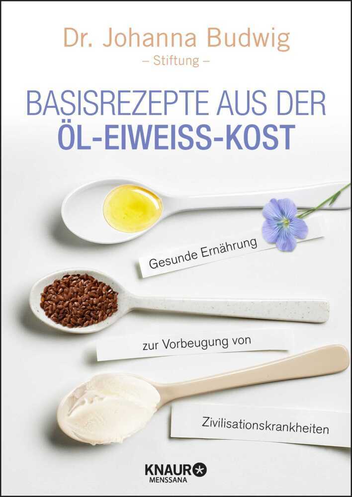 Basisrezepte aus der Öl-Eiweiß-Kost main product photo