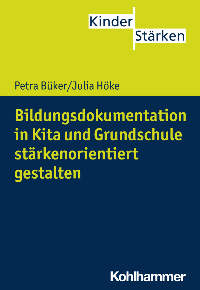 Bildungsdokumentation in Kita und Grundschule stärkenorientiert gestalten main product photo