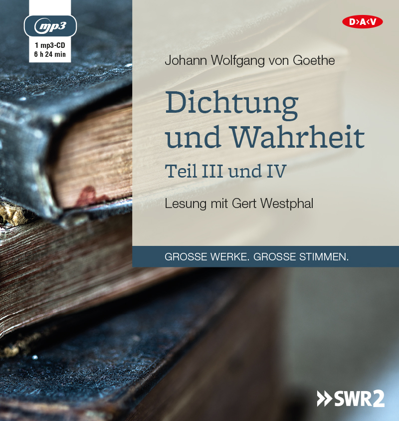 Dichtung und Wahrheit - Teil III und IV, 1 Audio-CD, 1 MP3 main product photo