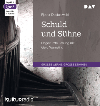 Schuld und Sühne, 3 Audio-CD, 3 MP3