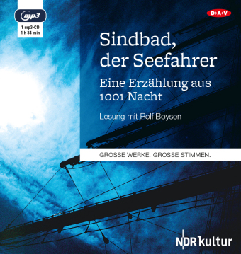 Sindbad, der Seefahrer. Eine Erzählung aus 1001 Nacht, 1 Audio-CD, 1 MP3