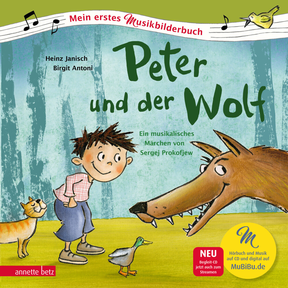 Peter und der Wolf (Mein erstes Musikbilderbuch mit CD und zum Streamen, Bd.) main product photo