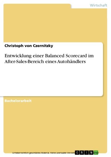 Entwicklung einer Balanced Scorecard im After-Sales-Bereich eines Autohändlers main product photo