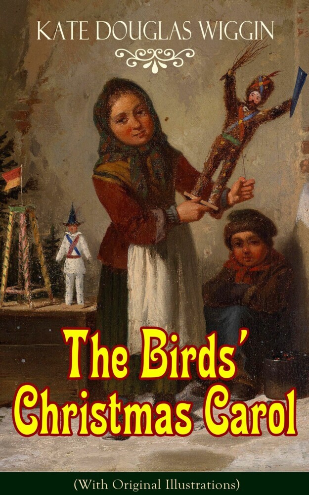 The Birds' Christmas Carol (With Original Illustrations) main product photo