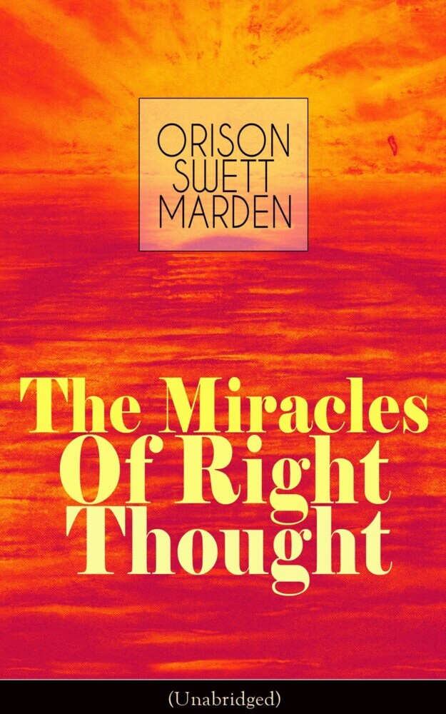 The Miracles of Right Thought (Unabridged) main product photo