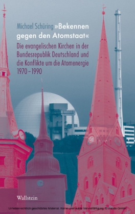 "Bekennen gegen den Atomstaat'