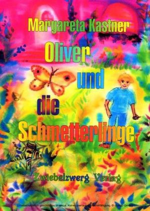 Oliver und die Schmetterlinge