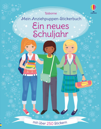 Mein Anziehpuppen-Stickerbuch - Ein neues Schuljahr