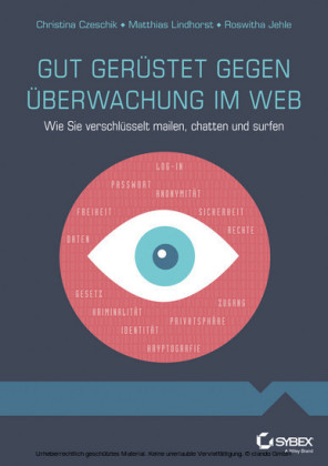 Gut gerustet gegen Uberwachung im Web