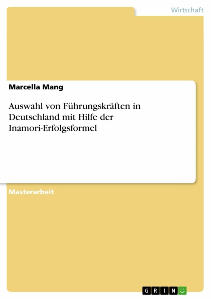 Auswahl von Führungskräften in Deutschland mit Hilfe der Inamori-Erfolgsformel main product photo