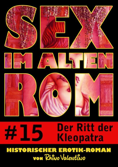 Sex im alten Rom 15 - Der Ritt der Kleopatra main product photo