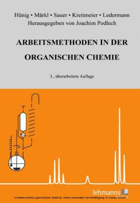 Arbeitsmethoden in der organischen Chemie